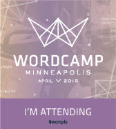 WordCamp Minneapolis 2015 Attendee